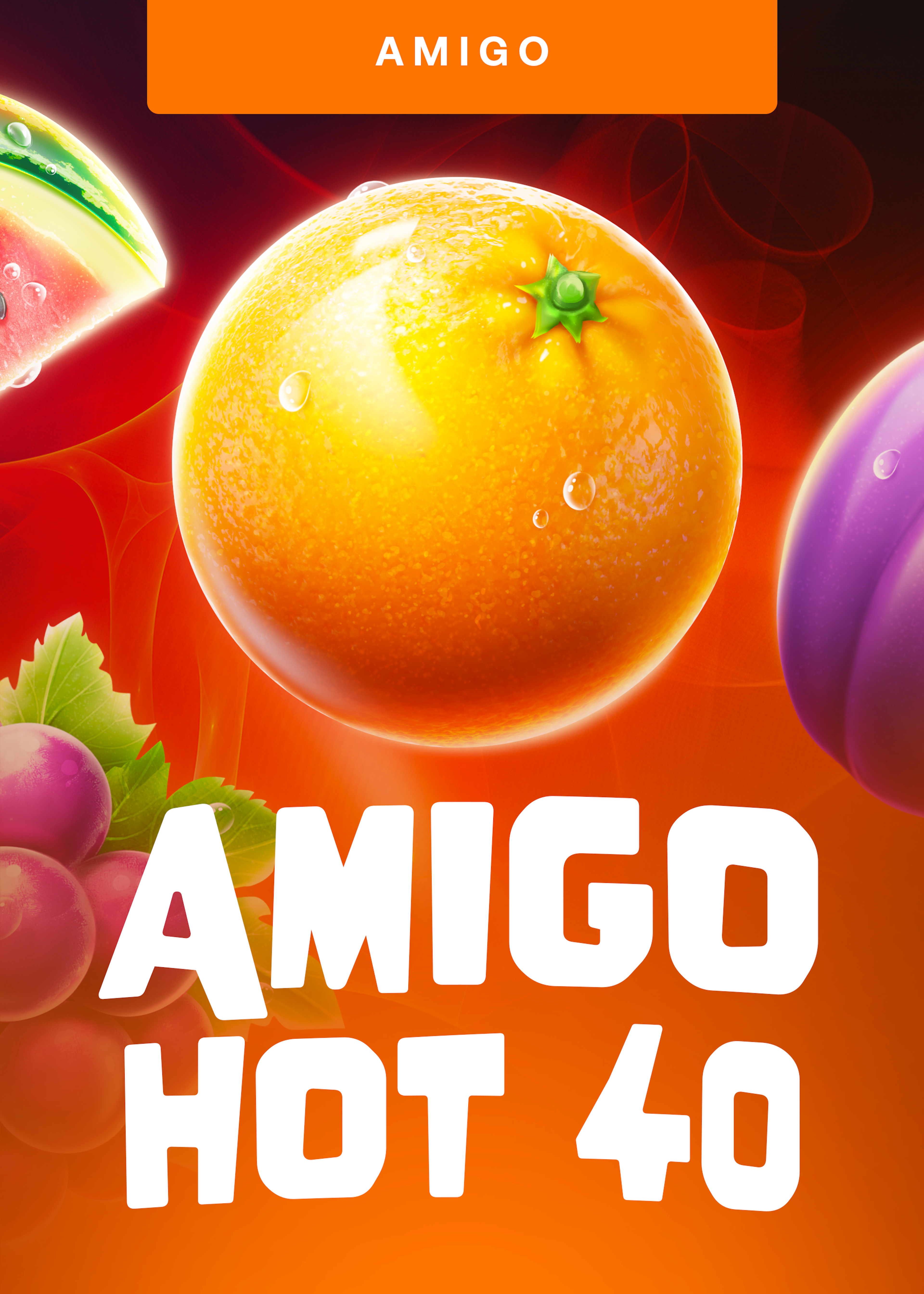Amigo Hot 40