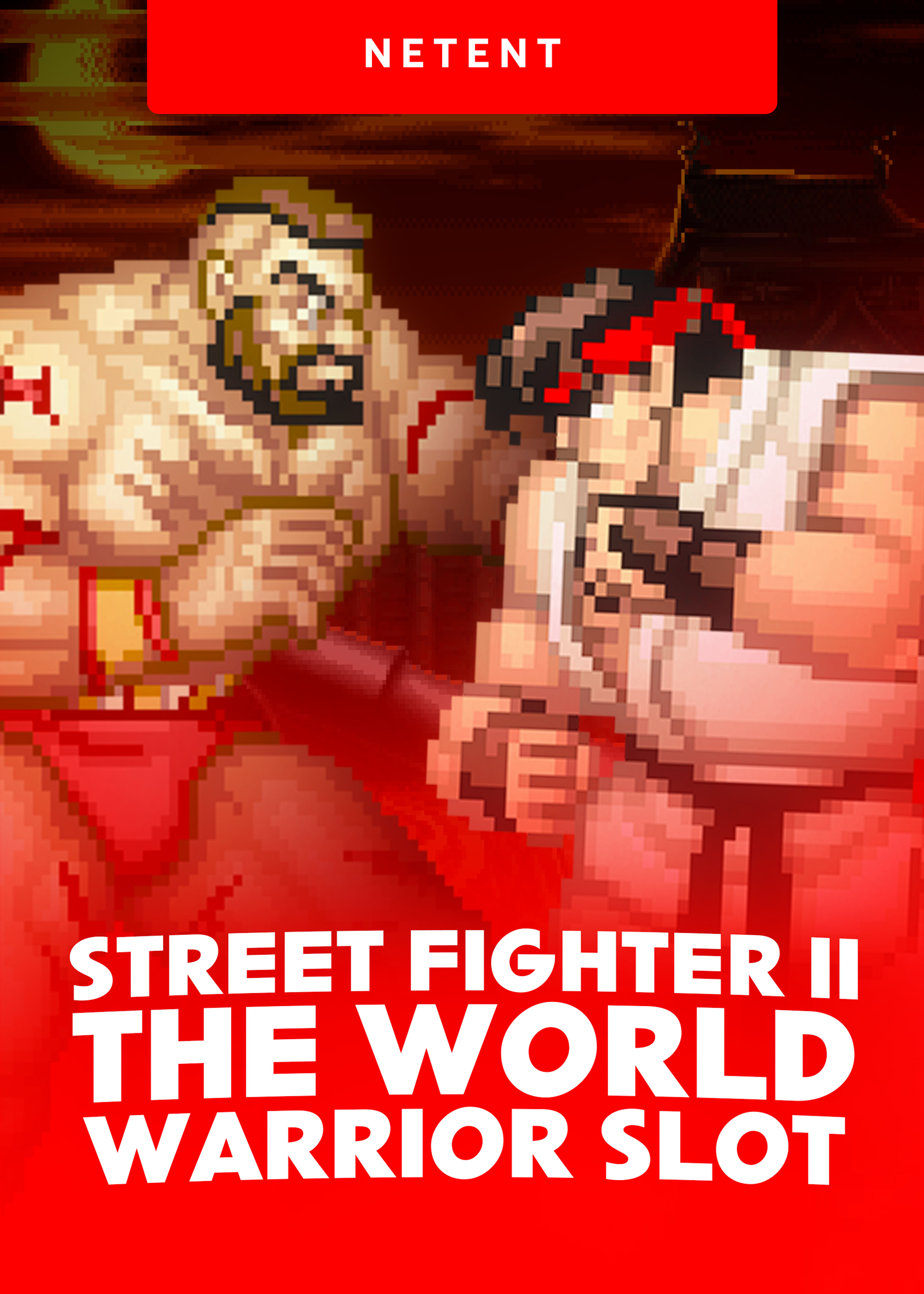 Street Fighter II: The World Warrior Slot